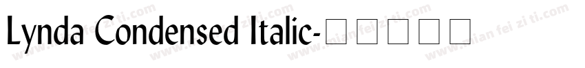 Lynda Condensed Italic字体转换